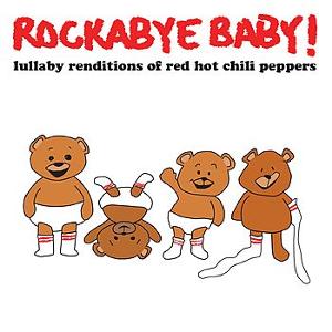 Rockabye_Baby_Lullaby_Renditions_of_Red_Hot_Chili_Peppers_300x300